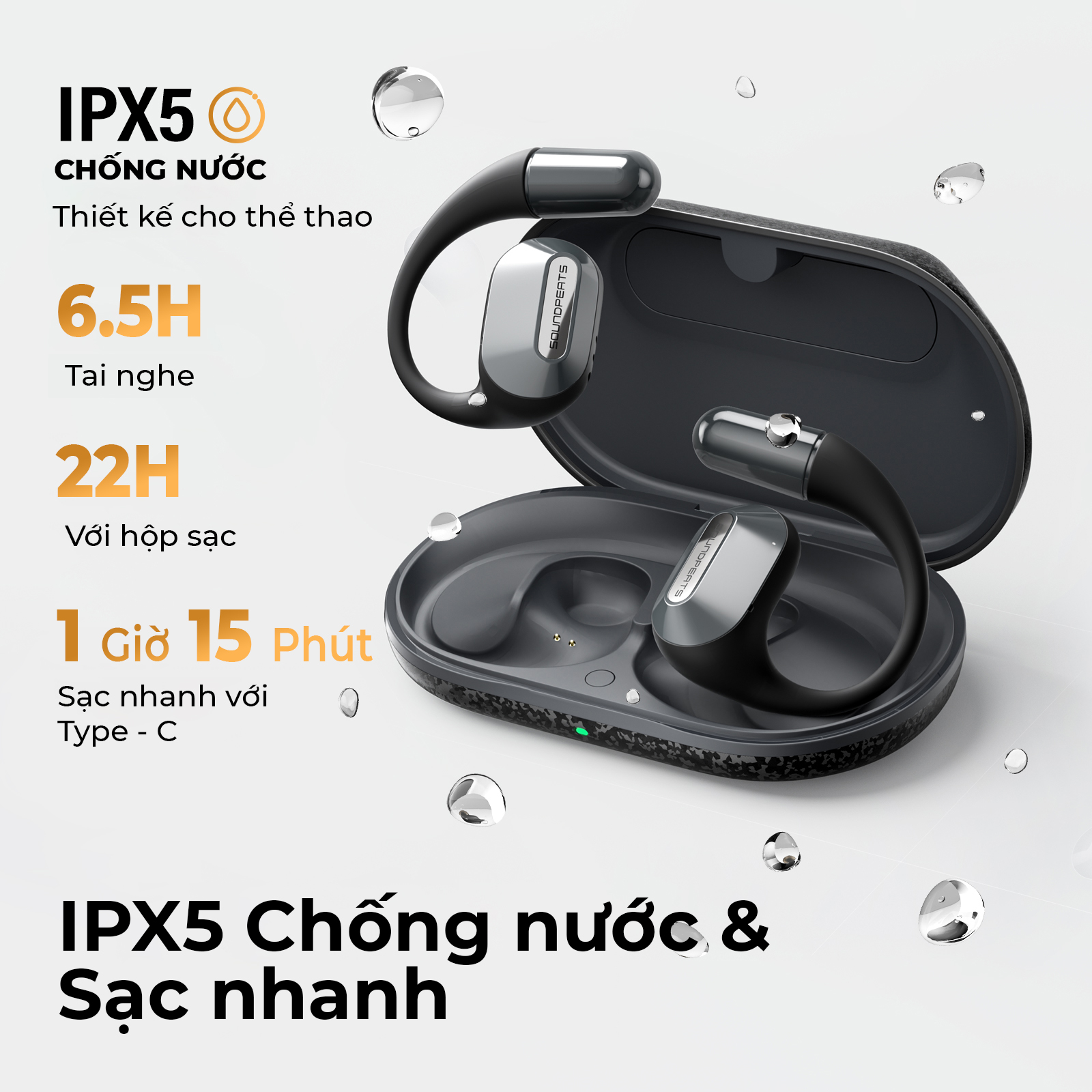 Tai nghe Bluetooth thể thao SoundPEATS HearFit, Open-Ear, Driver 15mm, Bluetooth 5.3, Pin 22H, IPX5, ENC - Tai nghe <strong>SoundPEATS HearFit</strong> với công nghệ <strong>SoundPEATS HearFit,</strong> thiết kế Open-Ear, driver 15mm, âm thanh định hướng, Bluetooth 5.3, độ trễ 70ms. Pin 6.5H (tai nghe), 22H (với hộp sạc), sạc nhanh USB-C. IPX5 chống nước, 4 mic ENC, hỗ trợ app PeatsAudio với 9 EQ. Trọng lượng 9.4g mỗi tai, lý tưởng cho thể thao, du lịch. Bảo hành 12 tháng.