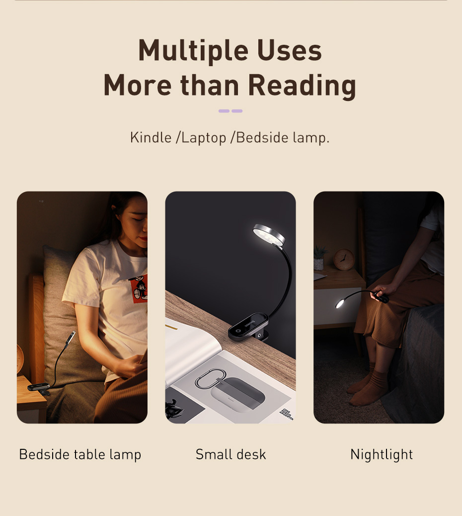 Đèn kẹp đọc sách mini hiệu Baseus Comfort Reading Mini Clip Lamp - Dành cho những tâm hồn yêu sách, đèn kẹp <strong>Baseus Comfort Reading Mini Clip Lamp</strong> là người bạn đồng hành không thể thiếu trong mỗi chuyến phiêu lưu con chữ. Với thiết kế kẹp thông minh, siêu nhẹ và linh hoạt, bạn có thể dễ dàng gắn đèn vào sách, máy đọc sách Kindle hay cạnh bàn. Sản phẩm cung cấp 3 chế độ sáng dịu nhẹ, không nhấp nháy, bảo vệ tối đa cho đôi mắt của bạn, giúp bạn đọc sách hàng giờ mà không mỏi mắt. Pin sạc dung lượng lớn cho thời gian sử dụng lên đến 24 giờ, cùng cổng sạc Type-C hiện đại. Hãy để <strong>Baseus Comfort Reading Mini Clip Lamp</strong> thắp sáng niềm đam mê đọc sách của bạn ở bất cứ đâu, bất cứ lúc nào, mà không làm phiền người xung quanh.