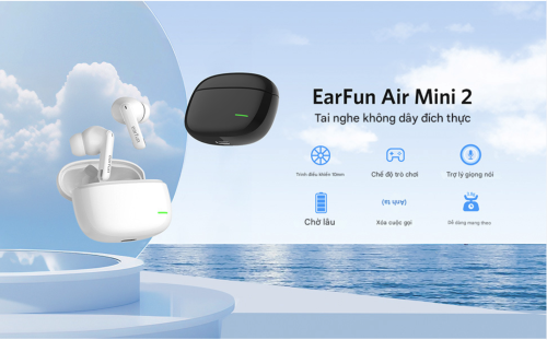 Tai nghe Bluetooth Earfun Air Mini 2 - Hình ảnh 10
