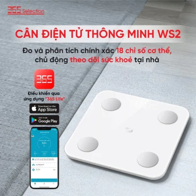 Cân Điện Tử Thông Minh 365 Selection WS2 Chính Hãng - Cân Điện Tử 365 Selection WS2 đo 18 chỉ số cơ thể, độ chính xác 0.1kg, kết nối Bluetooth qua app 365 Life. Thiết kế nhỏ gọn (26x26x2.45cm, 1.1kg), kính cường lực, màn hình LED. Hỗ trợ 10 người dùng, pin AAA dùng 120 ngày. Bảo hành 12 tháng, lý tưởng theo dõi sức khỏe gia đình.